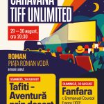 Caravana TIFF Unlimited încheie vara la Iași și Roman